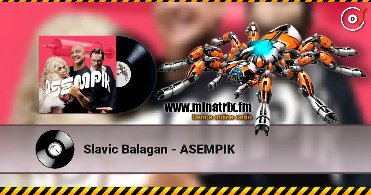 Slavic Balagan - ASEMPIK listen online in high quality | Minatrix.FM