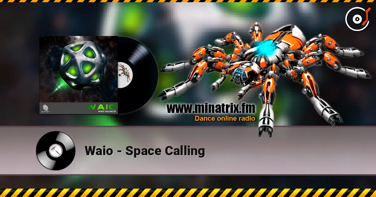 Waio - Space Calling listen online in high quality | Minatrix.FM