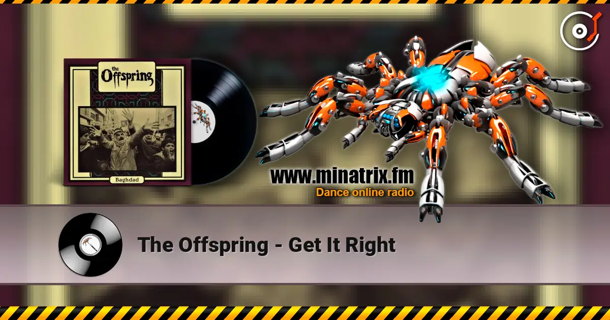 The Offspring - Get It Right listen online in high quality | Minatrix.FM