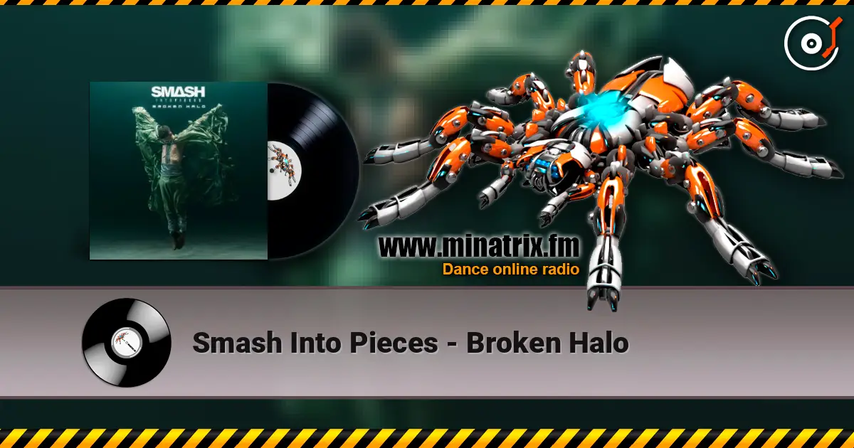 Smash Into Pieces - Broken Halo listen online in high quality | Minatrix.FM