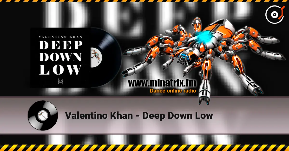 Valentino Khan - Deep Down Low слухати онлайн у високій якості | Minatrix.FM