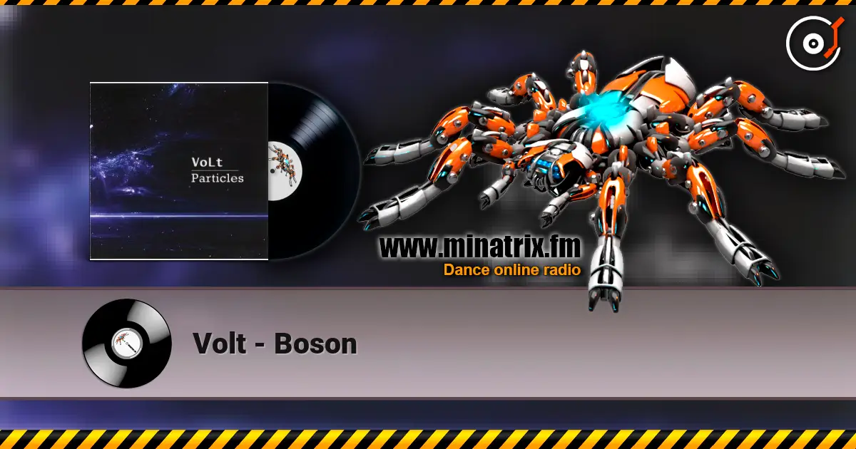 Volt - Boson listen online in high quality | Minatrix.FM