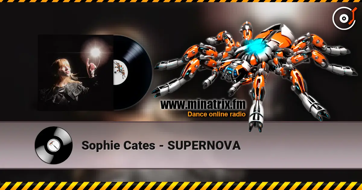 Sophie Cates - SUPERNOVA listen online in high quality | Minatrix.FM