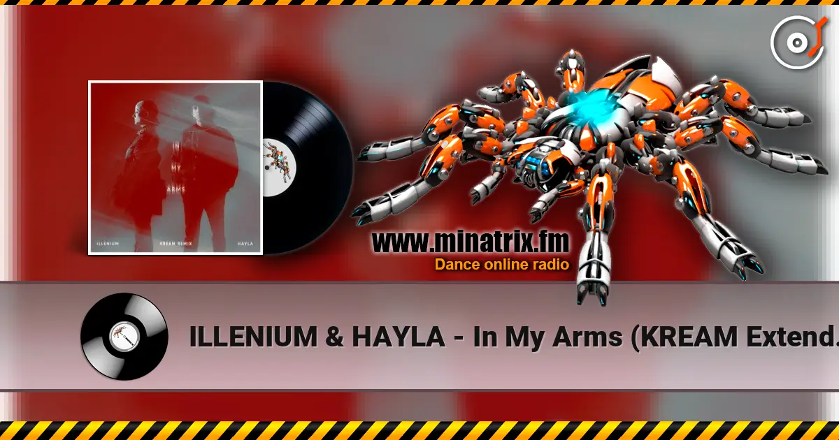 ILLENIUM & HAYLA - In My Arms (KREAM Extended Remix) listen online in high quality | Minatrix.FM