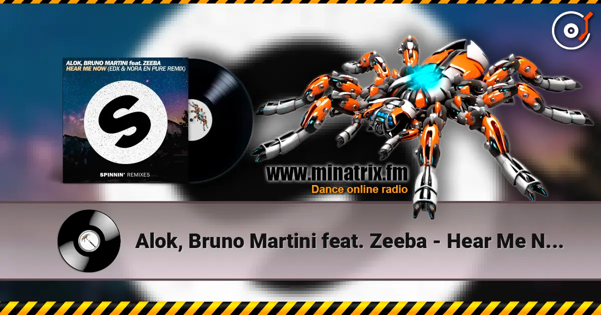 Alok, Bruno Martini feat. Zeeba - Hear Me Now (EDX & Nora En Pure Remix) listen online in high quality | Minatrix.FM