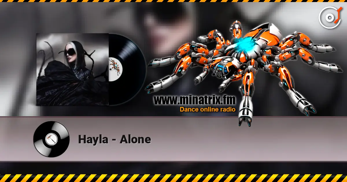 Hayla - Alone слухати онлайн у високій якості | Minatrix.FM