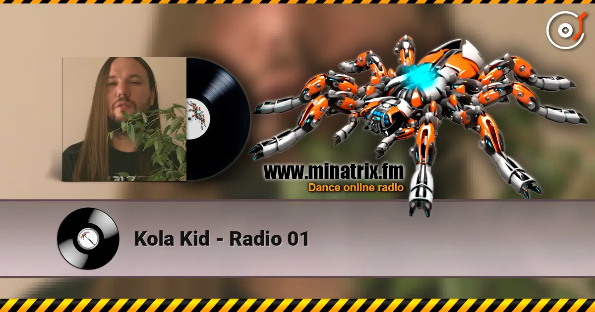 Kola Kid - Radio 01 listen online in high quality | Minatrix.FM