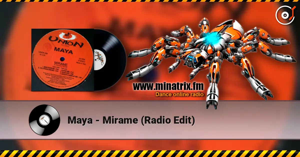 Maya - Mirame (Radio Edit) слухати онлайн у високій якості | Minatrix.FM