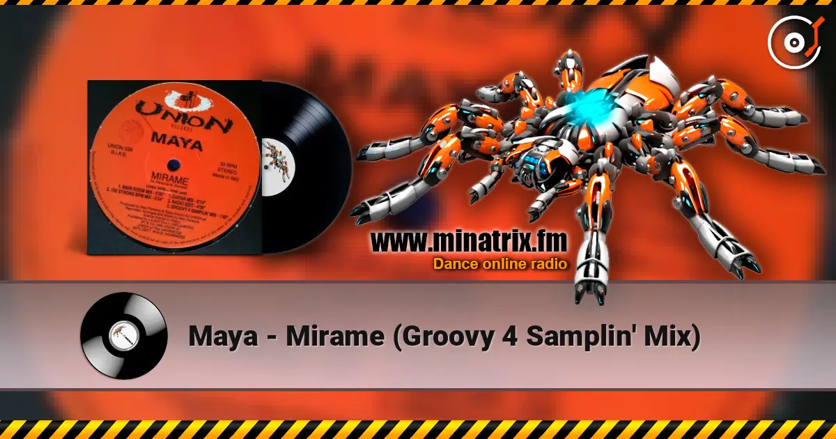 Maya - Mirame (Groovy 4 Samplin' Mix) слухати онлайн у високій якості | Minatrix.FM