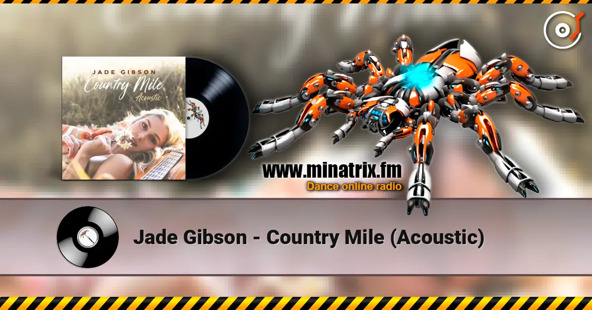 Jade Gibson - Country Mile (Acoustic) listen online in high quality | Minatrix.FM