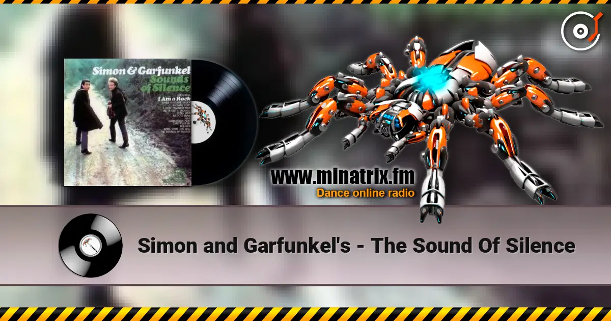 Simon and Garfunkel's - The Sound Of Silence listen online in high quality | Minatrix.FM