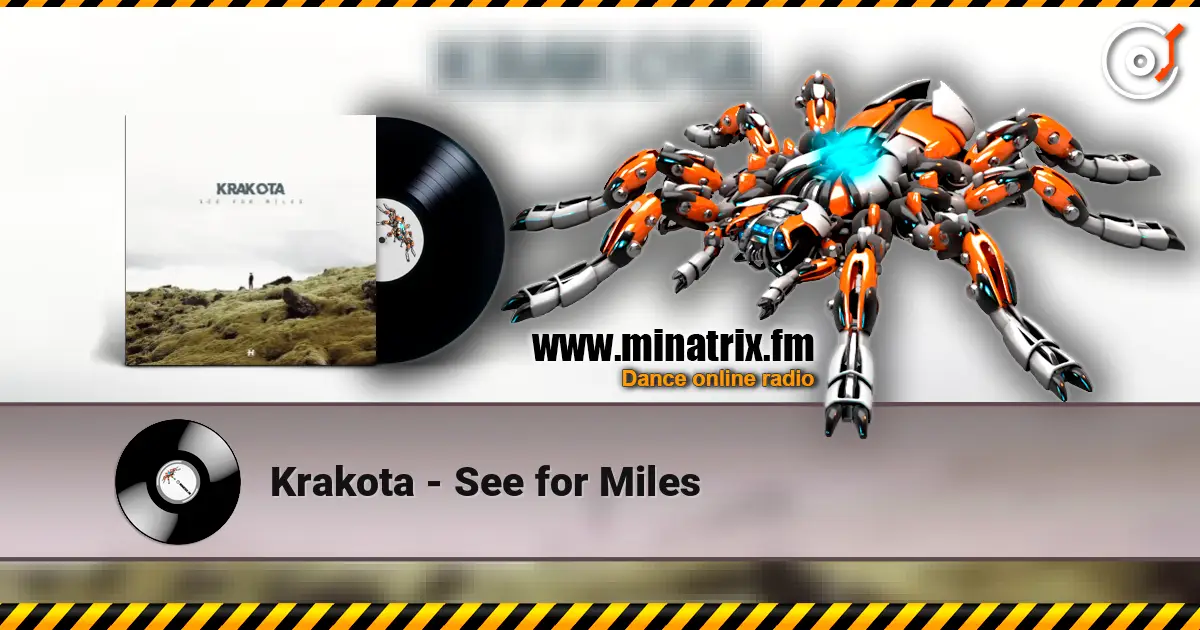 Krakota - See for Miles listen online in high quality | Minatrix.FM