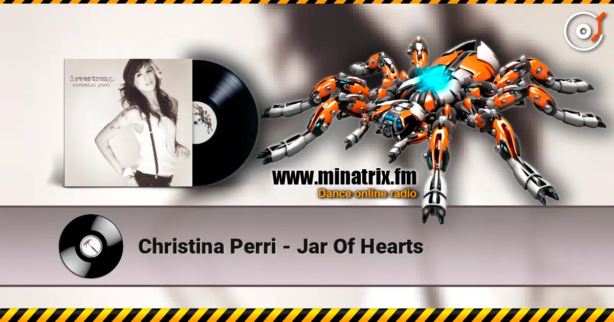Christina Perri - Jar Of Hearts слухати онлайн у високій якості | Minatrix.FM