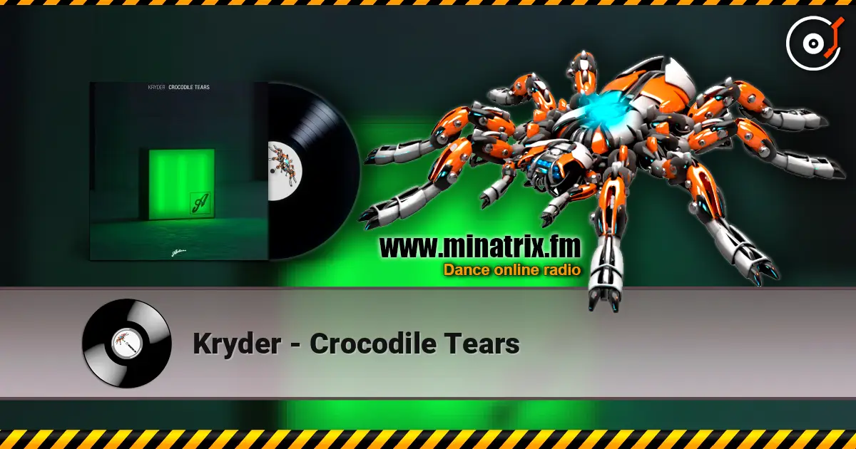 Kryder - Crocodile Tears слухати онлайн у високій якості | Minatrix.FM