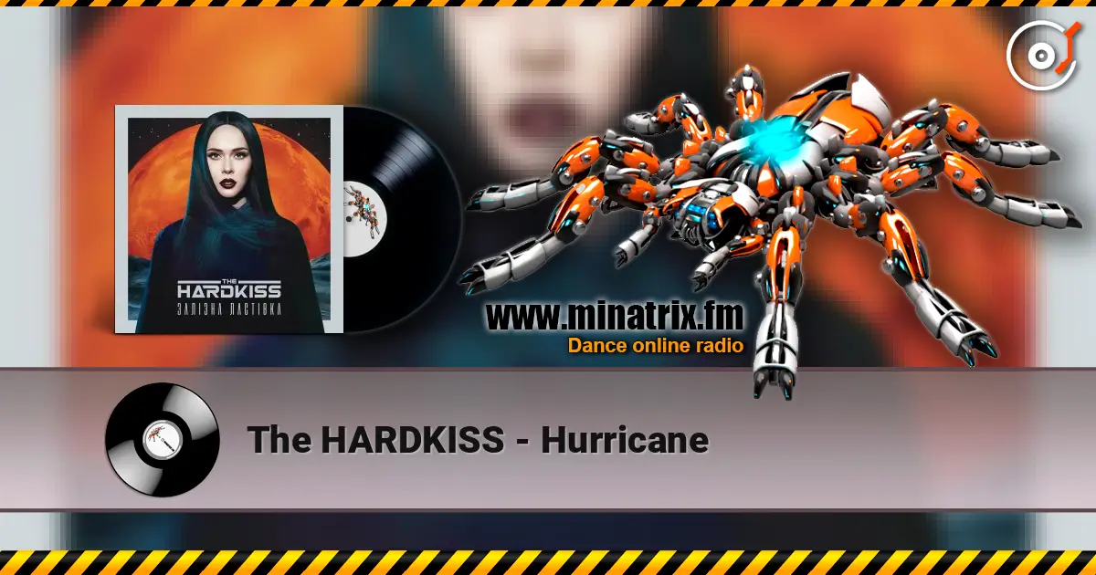 The HARDKISS - Hurricane слухати онлайн у високій якості | Minatrix.FM