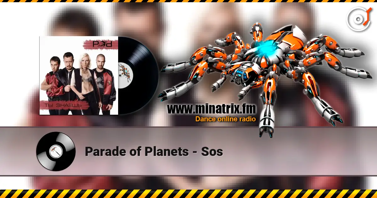 Parade of Planets - Sos слухати онлайн у високій якості | Minatrix.FM