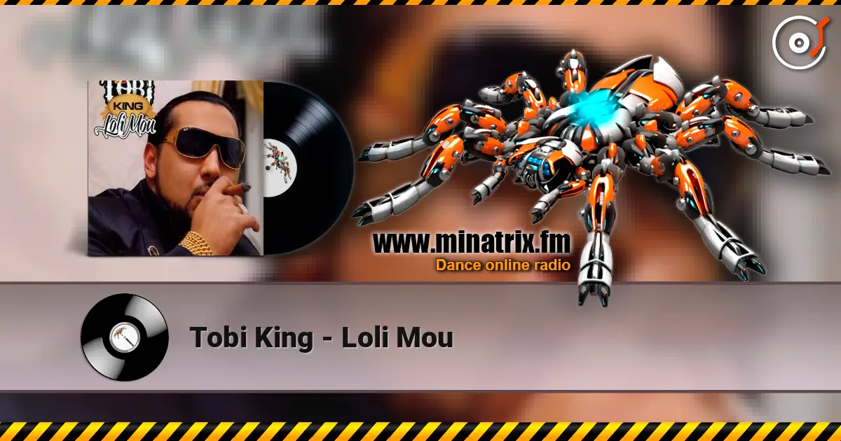 Tobi King - Loli Mou слухати онлайн у високій якості | Minatrix.FM