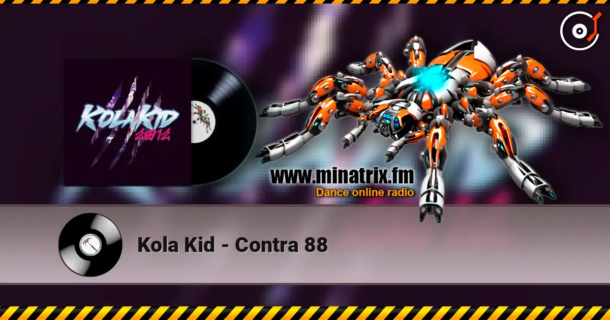 Kola Kid - Contra 88 listen online in high quality | Minatrix.FM