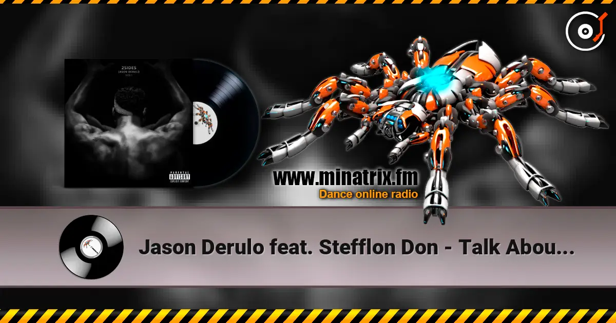 Jason Derulo feat. Stefflon Don - Talk About Us listen online in high quality | Minatrix.FM
