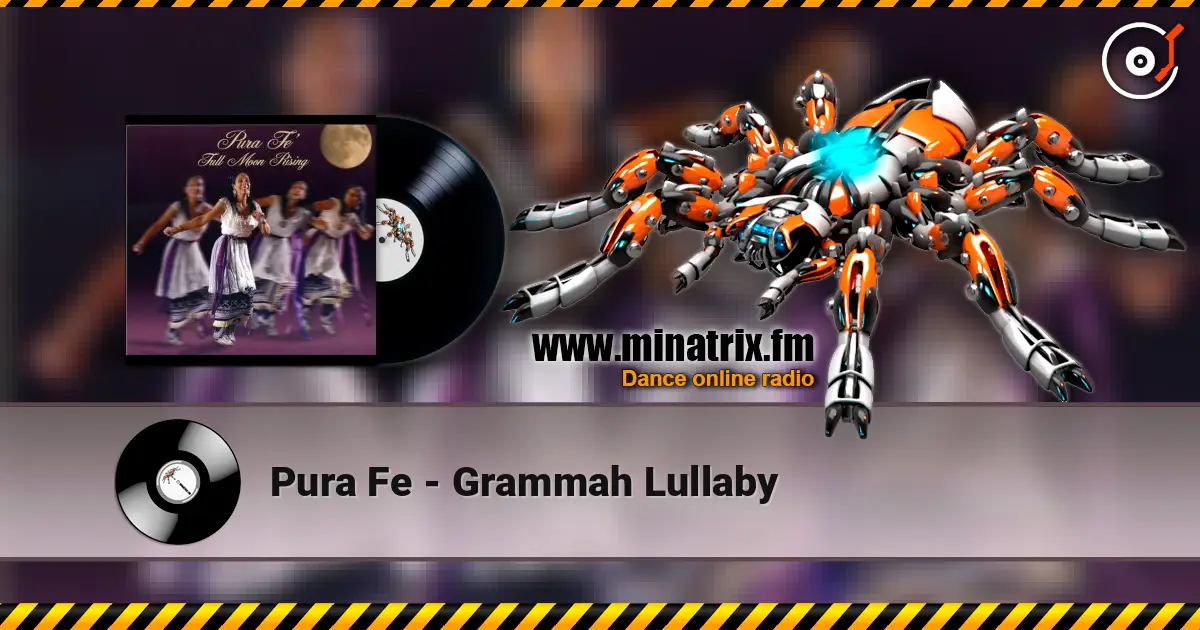 Pura Fe - Grammah Lullaby listen online in high quality | Minatrix.FM