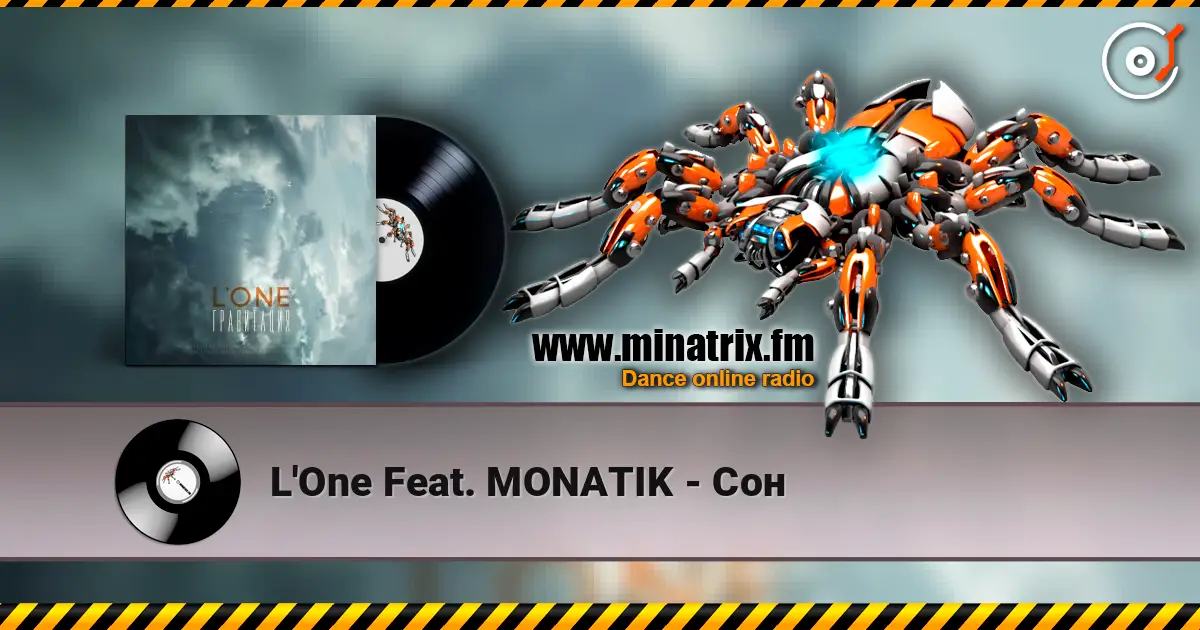 L'One Feat. MONATIK - Сон слухати онлайн у високій якості | Minatrix.FM