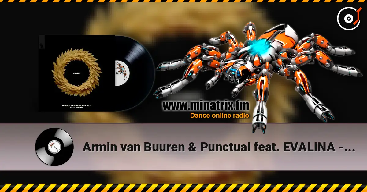 Armin van Buuren & Punctual feat. EVALINA - Angels слухати онлайн у високій якості | Minatrix.FM