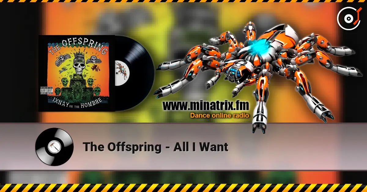 The Offspring - All I Want listen online in high quality | Minatrix.FM