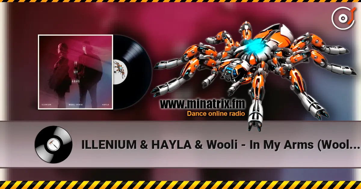 ILLENIUM & HAYLA & Wooli - In My Arms (Wooli Remix) listen online in high quality | Minatrix.FM