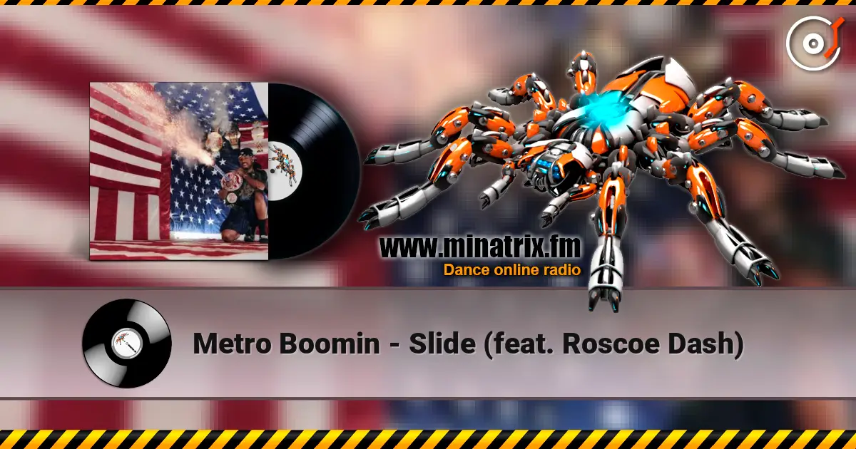Metro Boomin - Slide (feat. Roscoe Dash) listen online in high quality | Minatrix.FM