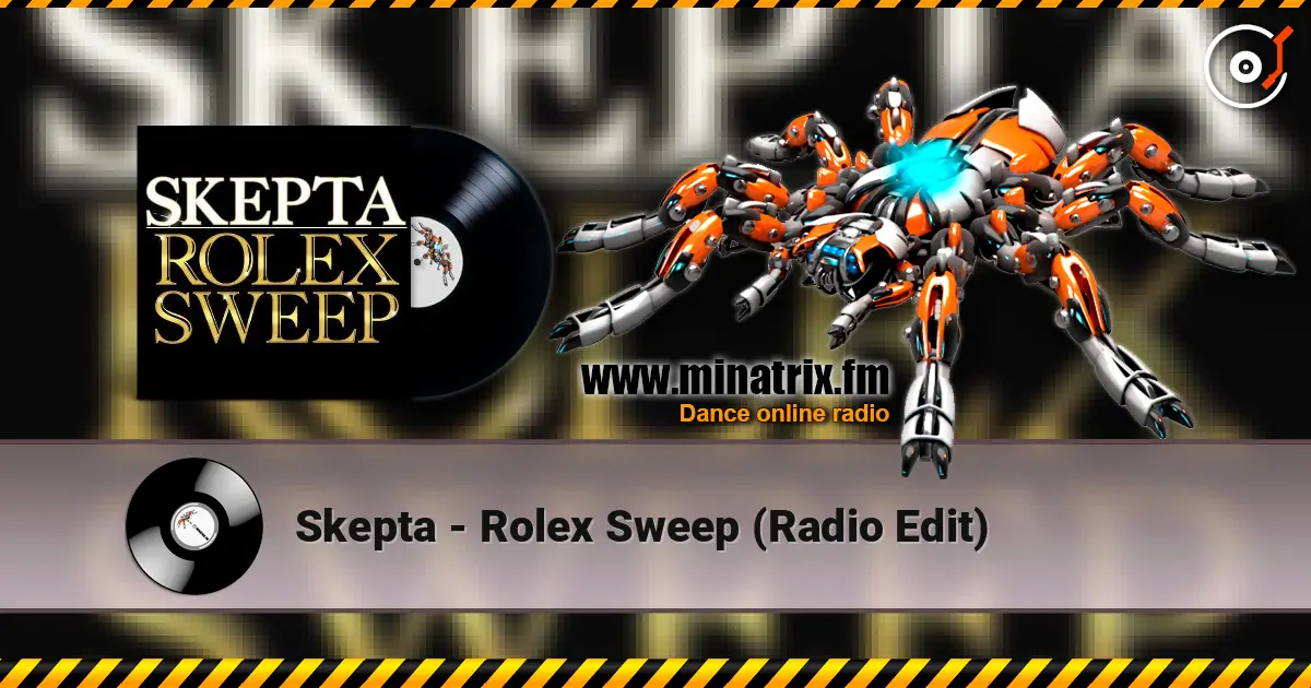 Skepta - Rolex Sweep (Radio Edit) listen online in high quality | Minatrix.FM