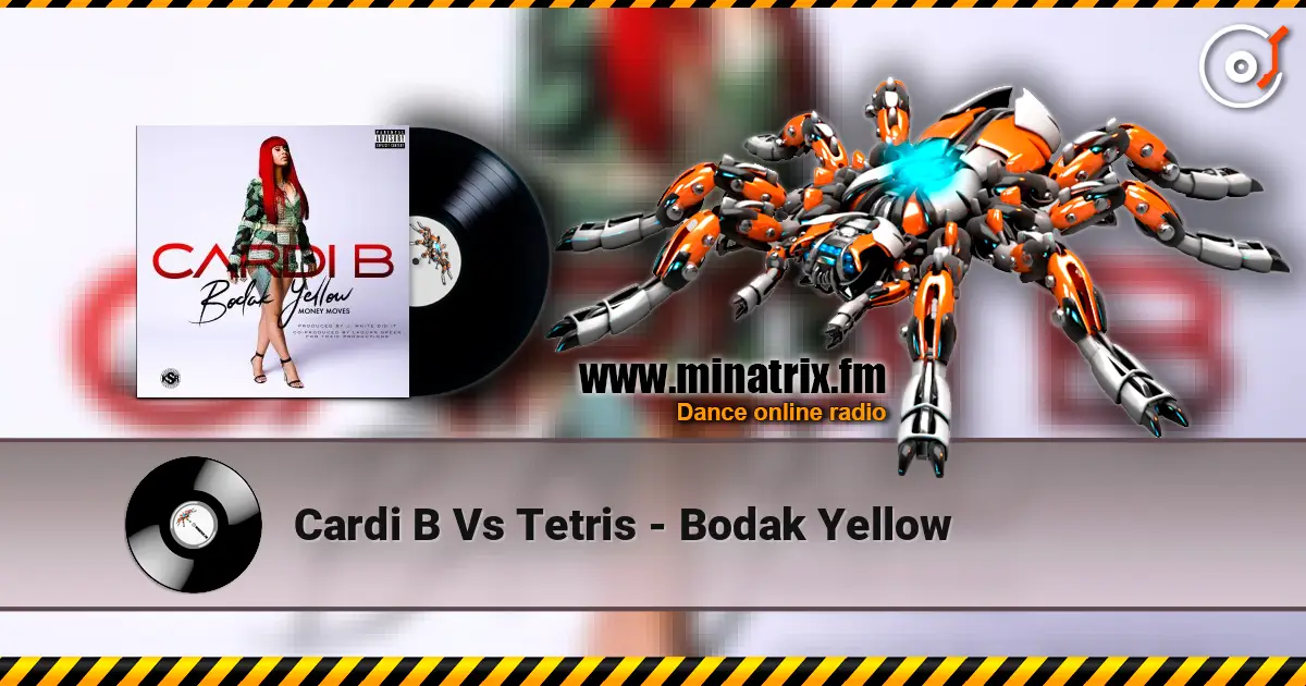 Cardi B Vs Tetris - Bodak Yellow listen online in high quality | Minatrix.FM