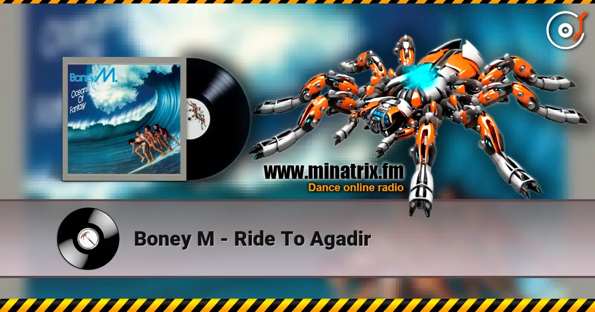 Boney M - Ride To Agadir слухати онлайн у високій якості | Minatrix.FM