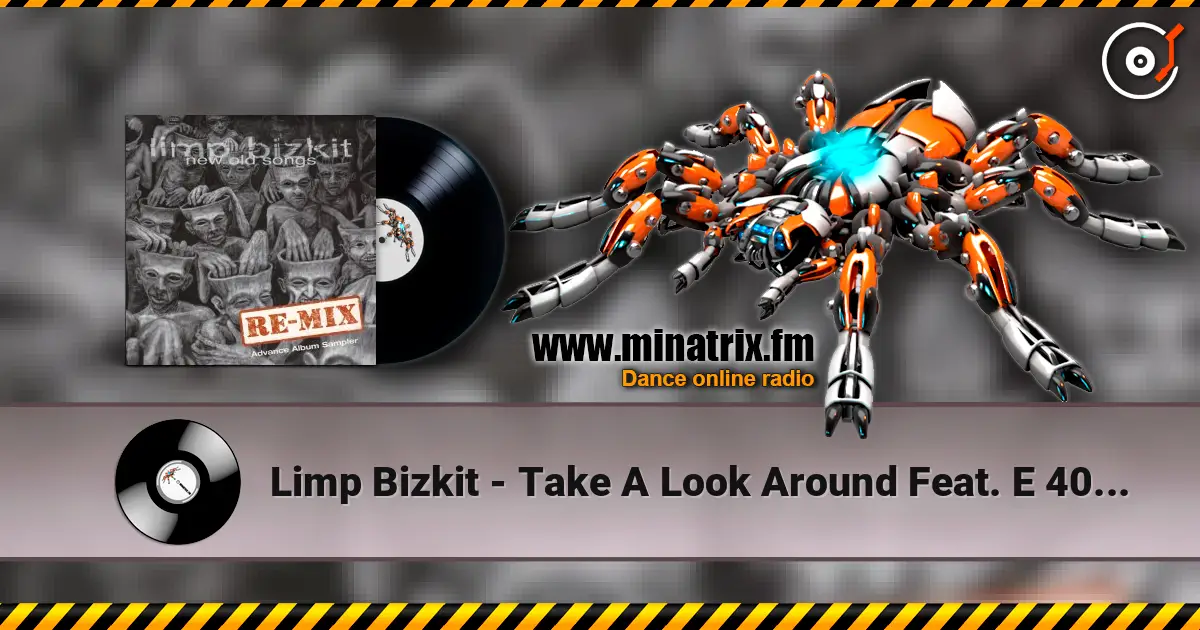 Limp Bizkit - Take A Look Around Feat. E 40 And 8-Ball (Remixed By Timbaland) listen online in high quality | Minatrix.FM