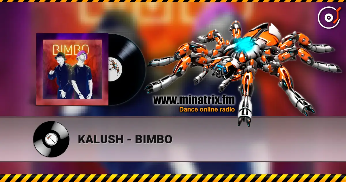 KALUSH - BIMBO listen online in high quality | Minatrix.FM