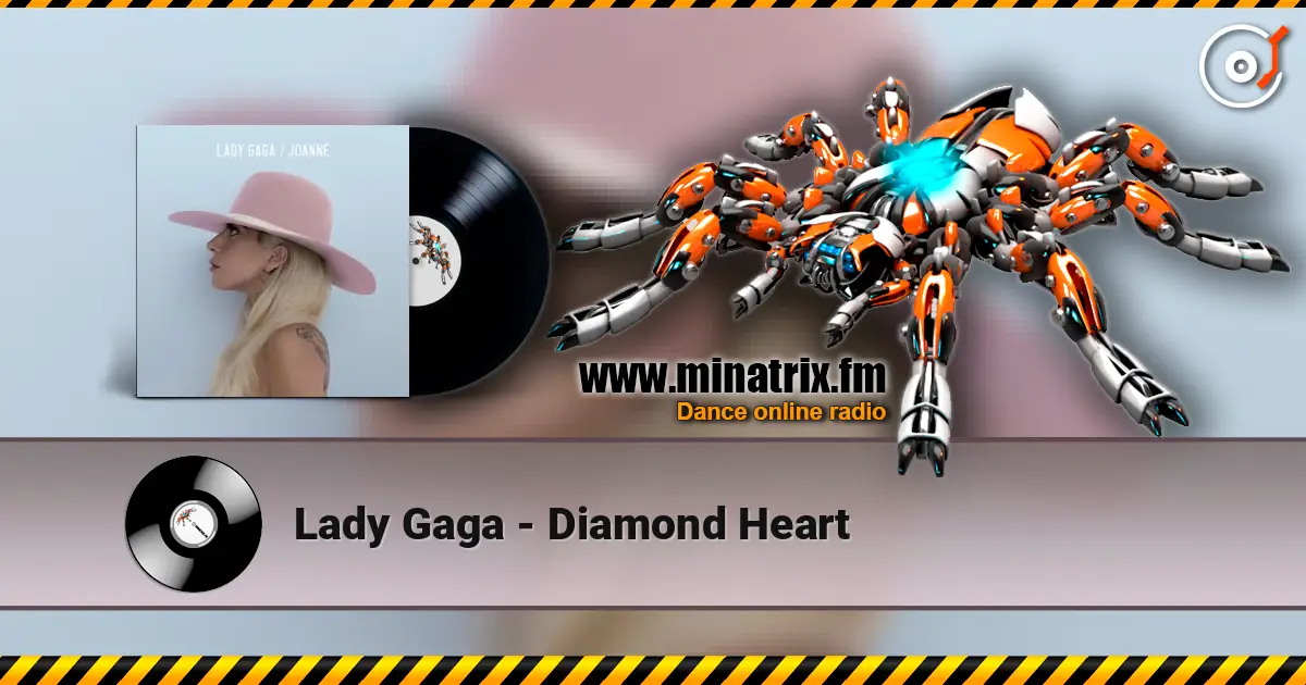 Lady Gaga - Diamond Heart слухати онлайн у високій якості | Minatrix.FM