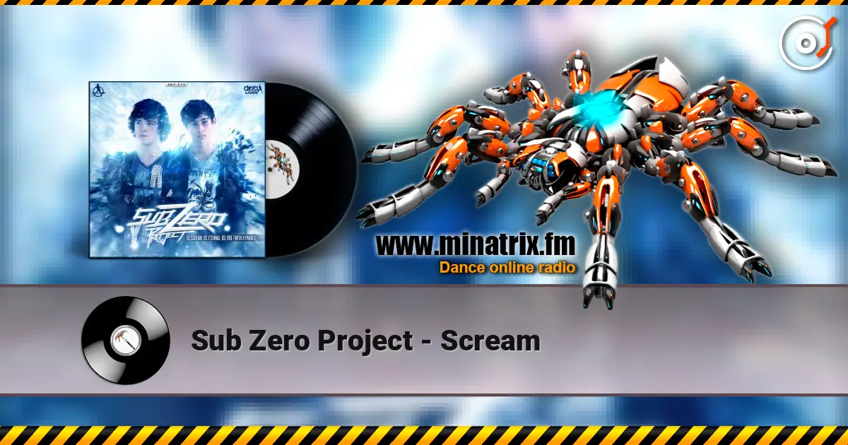Sub Zero Project - Scream listen online in high quality | Minatrix.FM