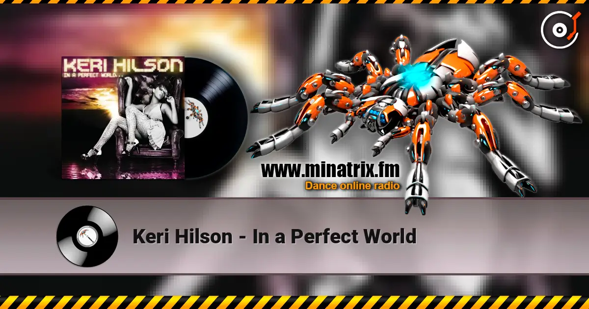 Keri Hilson - In a Perfect World listen online in high quality | Minatrix.FM
