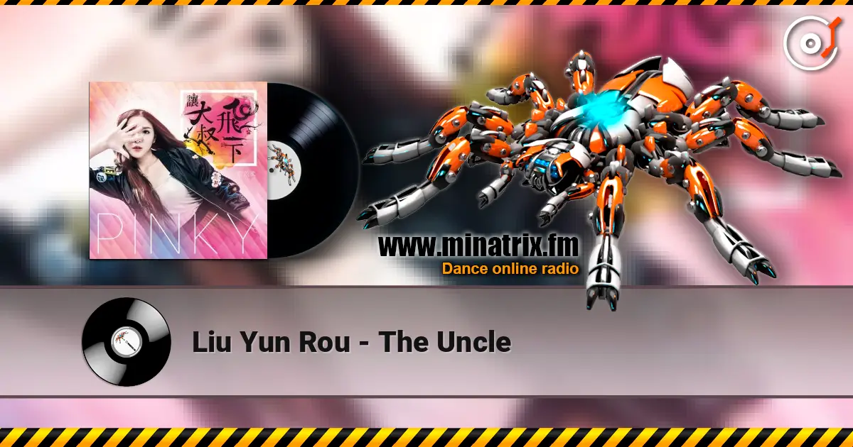 Liu Yun Rou - The Uncle listen online in high quality | Minatrix.FM