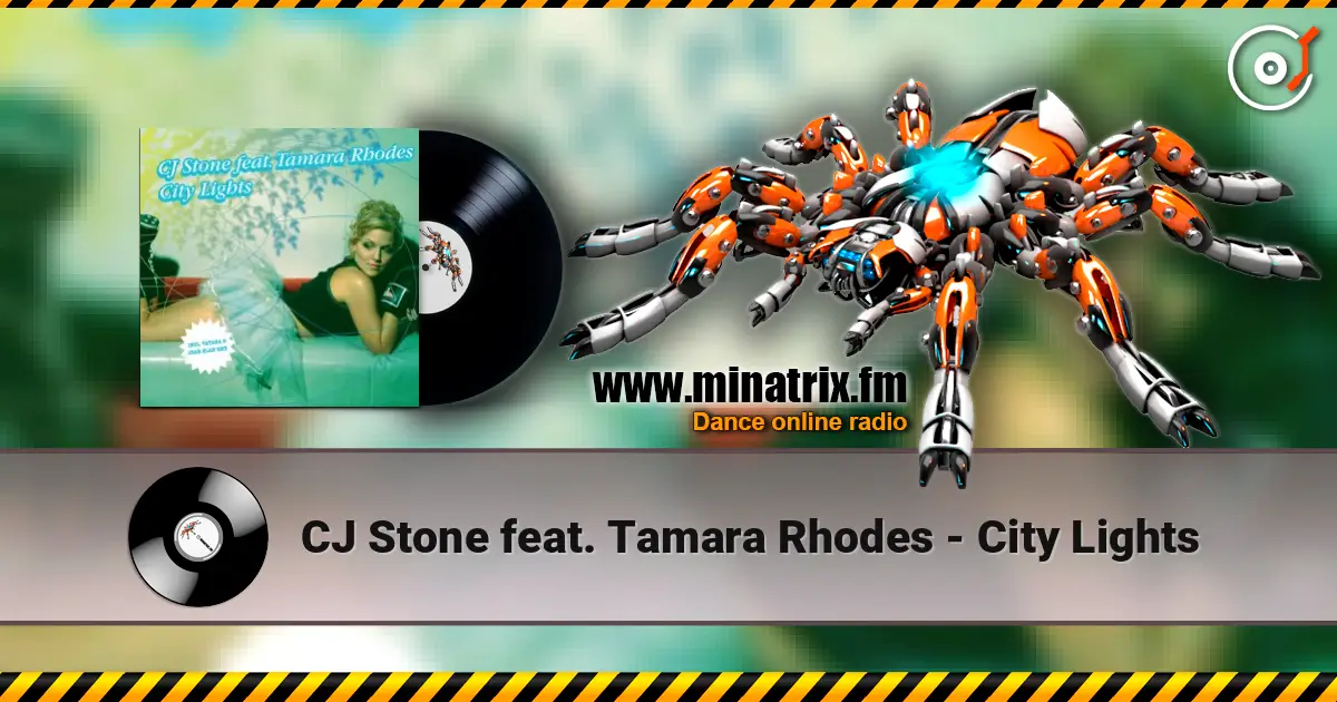 CJ Stone feat. Tamara Rhodes - City Lights слухати онлайн у високій якості | Minatrix.FM