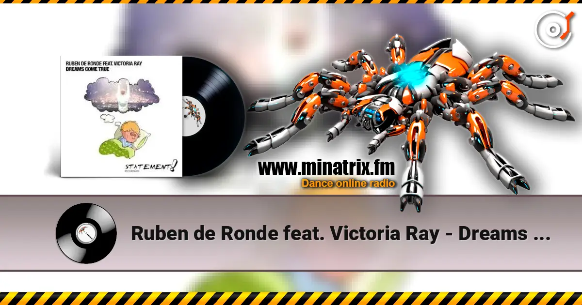 Ruben de Ronde feat. Victoria Ray - Dreams Come True (DRYM Remix) слухати онлайн у високій якості | Minatrix.FM