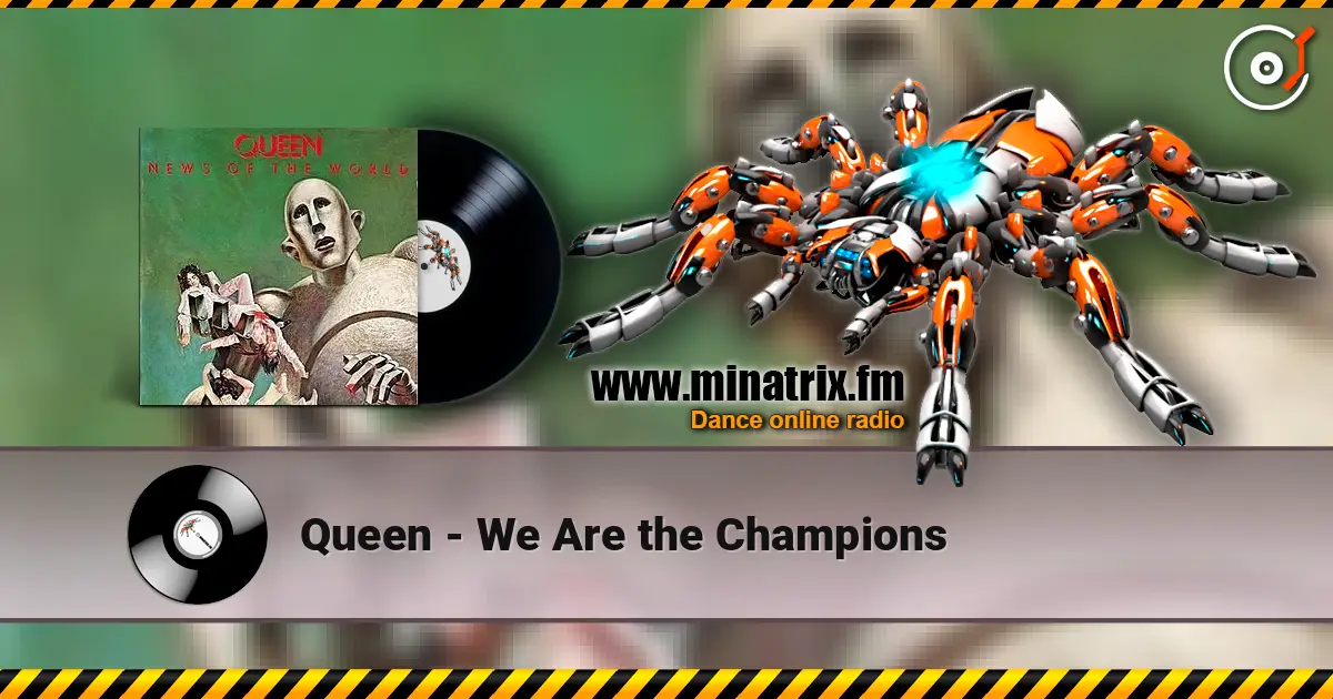 Queen - We Are the Champions listen online in high quality | Minatrix.FM
