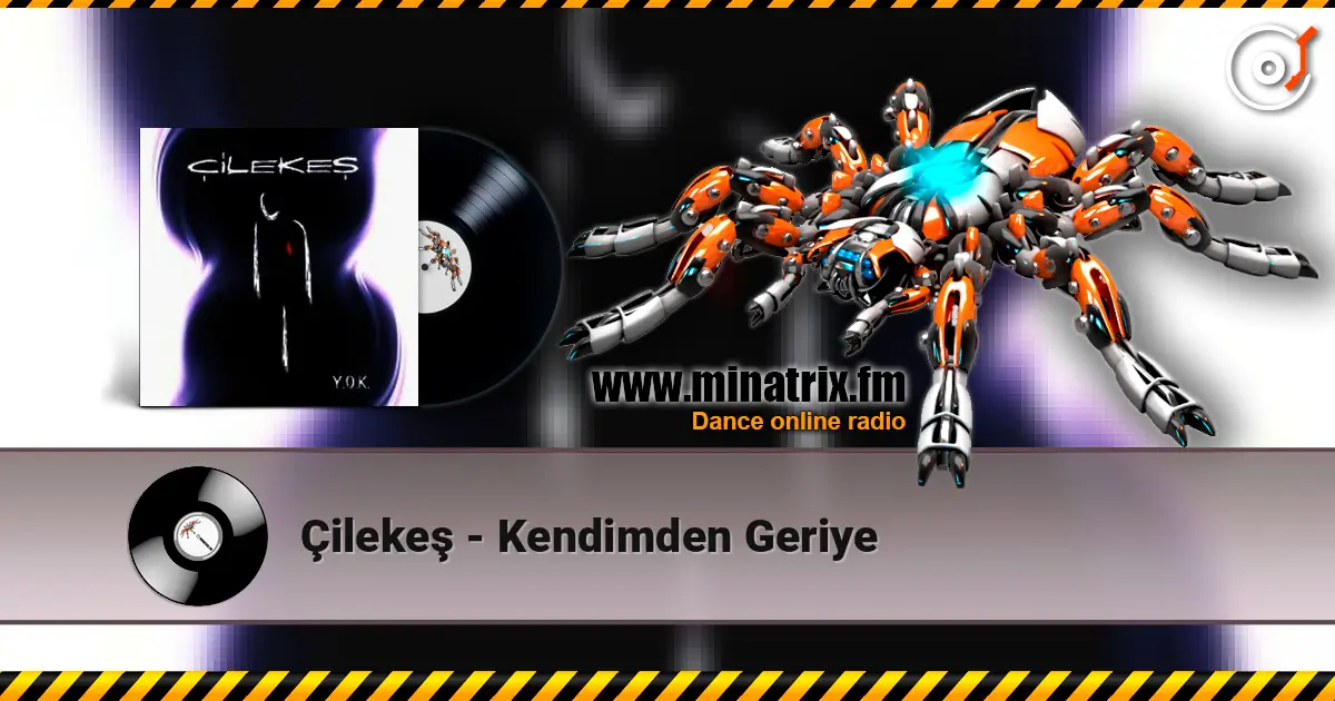 Çilekeş - Kendimden Geriye слухати онлайн у високій якості | Minatrix.FM