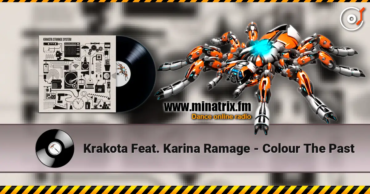 Krakota Feat. Karina Ramage - Colour The Past слухати онлайн у високій якості | Minatrix.FM
