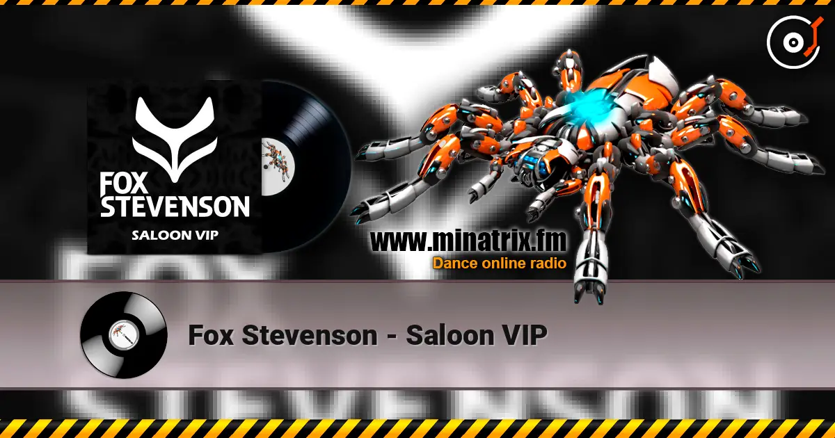 Fox Stevenson - Saloon VIP слухати онлайн у високій якості | Minatrix.FM