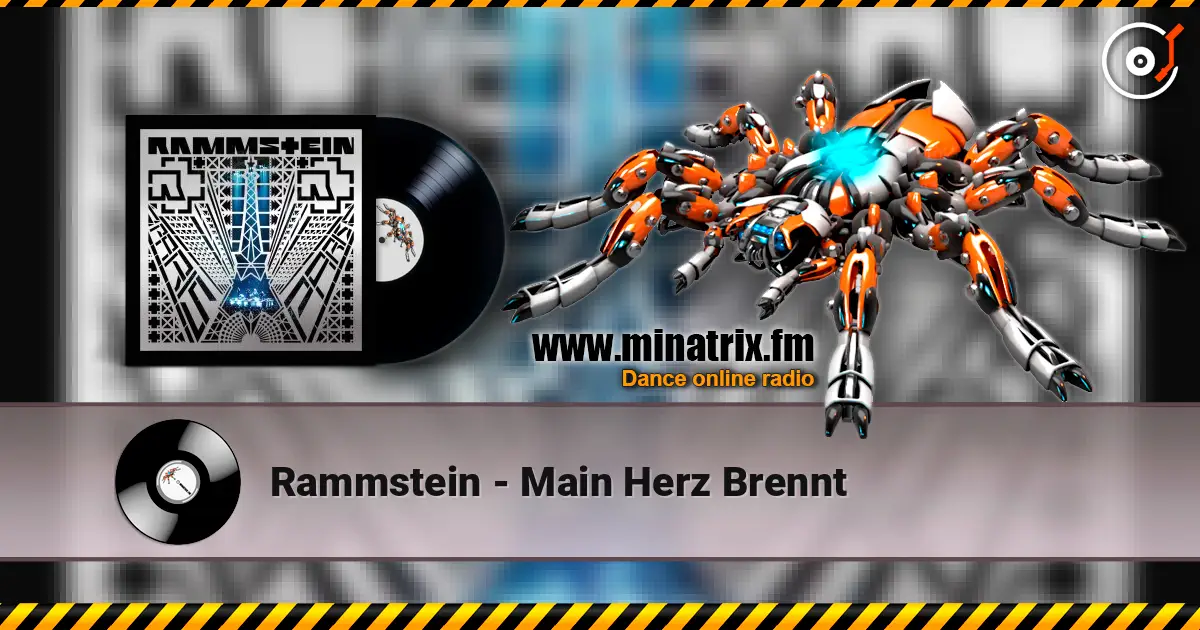 Rammstein - Main Herz Brennt listen online in high quality | Minatrix.FM