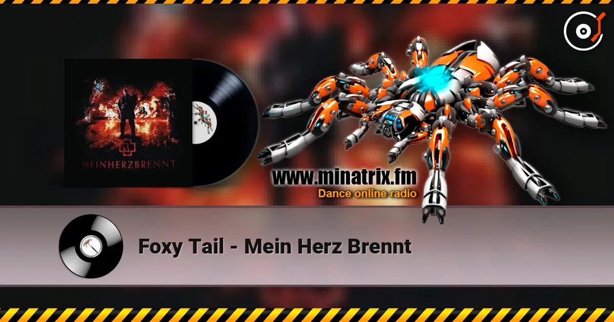 Foxy Tail - Mein Herz Brennt слухати онлайн у високій якості | Minatrix.FM
