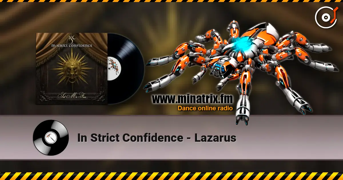 In Strict Confidence - Lazarus listen online in high quality | Minatrix.FM