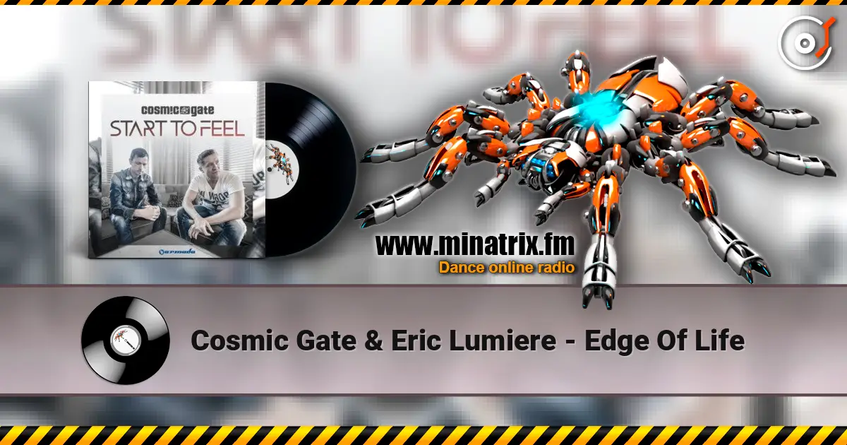 Cosmic Gate & Eric Lumiere - Edge Of Life listen online in high quality | Minatrix.FM