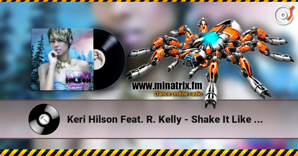 Keri Hilson Feat. R. Kelly - Shake It Like A Dog listen online in high quality | Minatrix.FM