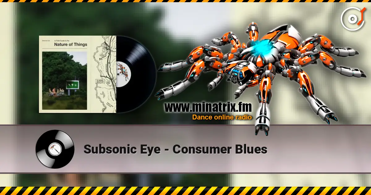 Subsonic Eye - Consumer Blues listen online in high quality | Minatrix.FM